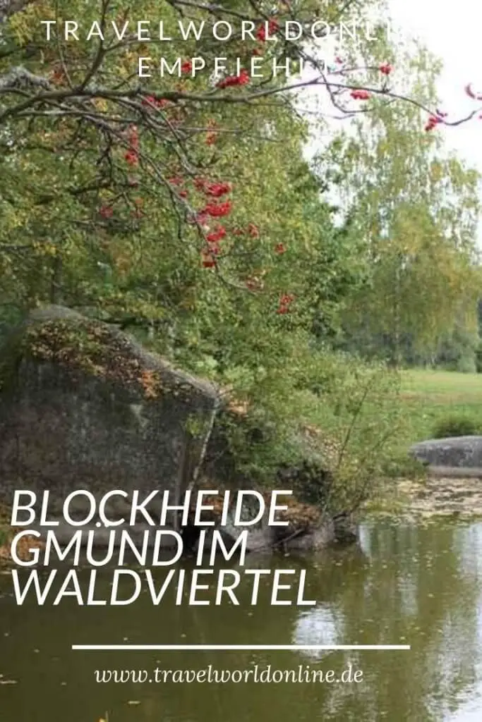 Blockheide Gmünd in the Waldviertel