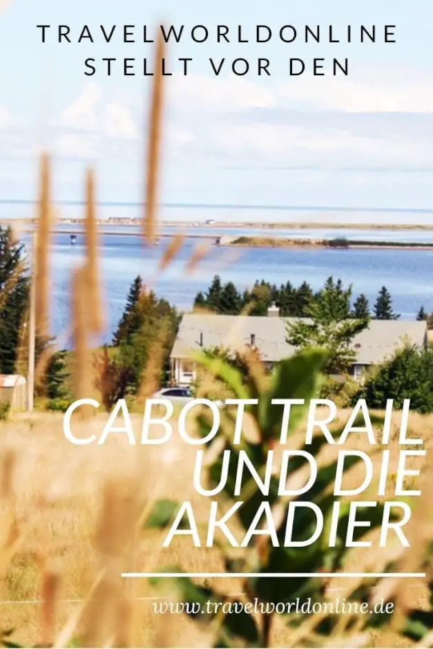 Cabot Trail and the Acadians