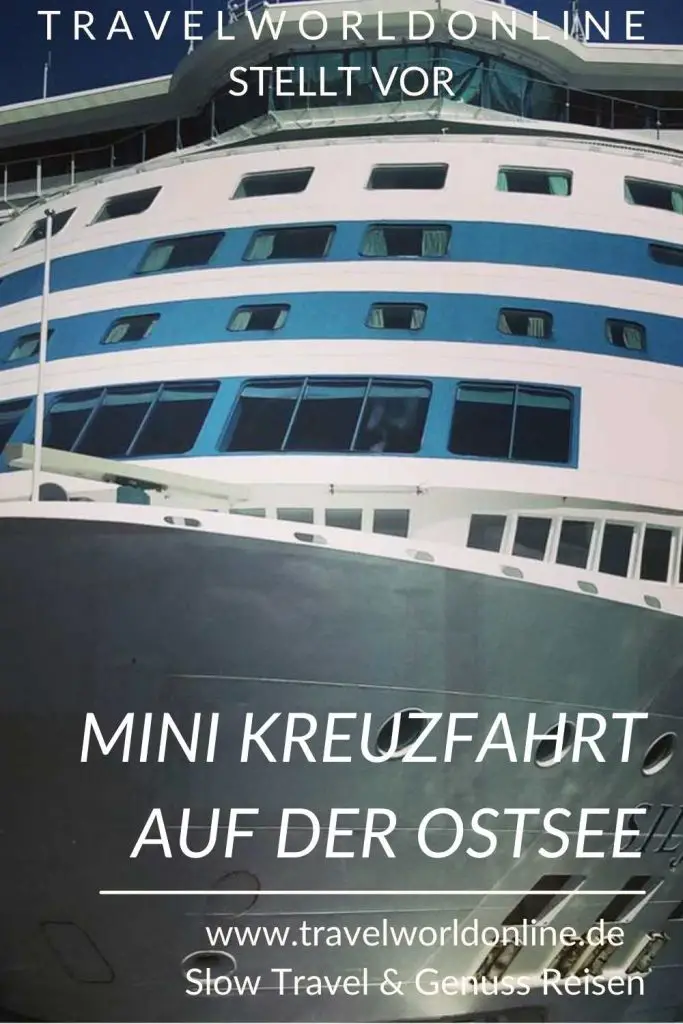 Mini Kreuzfahrt auf der Ostsee