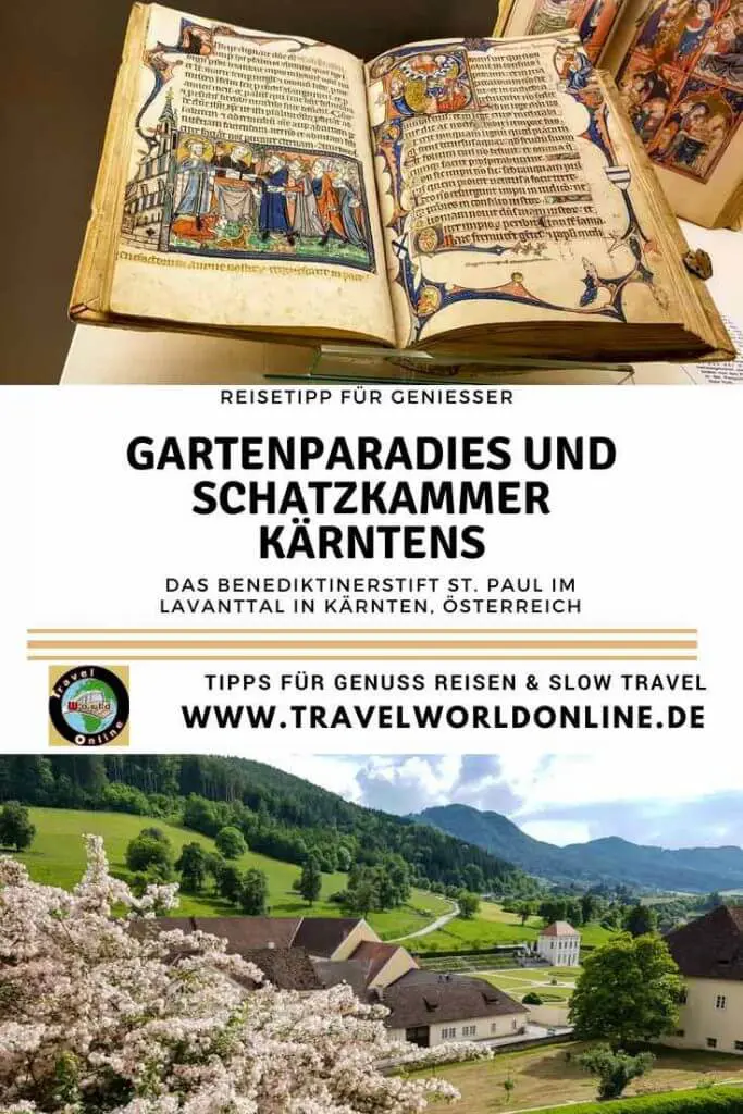 Garden Paradise and Treasury of Carinthia Monastery holiday in the Benedictine Abbey of St Paul in Lavanttal