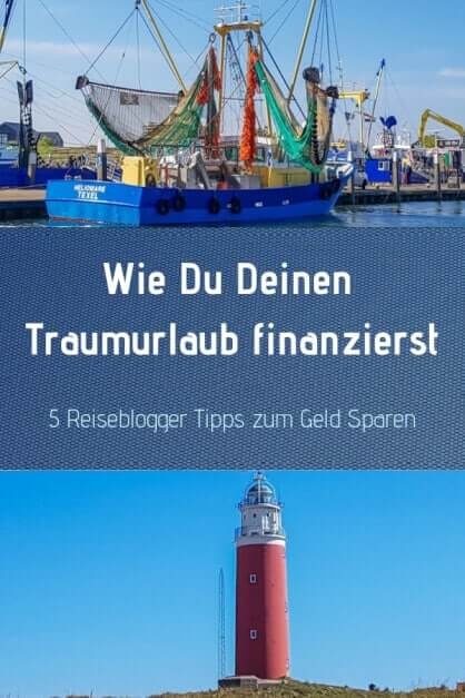 Wie Du Deinen Traumurlaub finanzierst