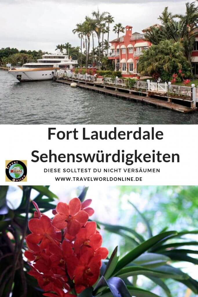 Fort Lauderdale Florida Sehenswürdigkeiten