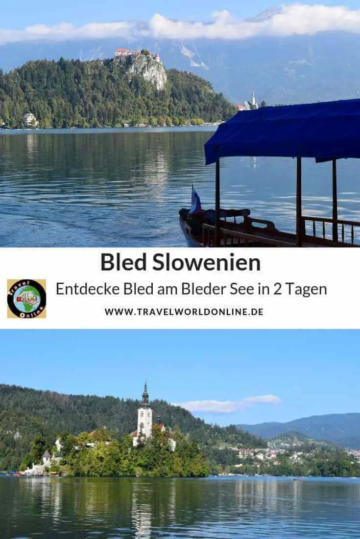 Entdecke Slowenien am Bleder See