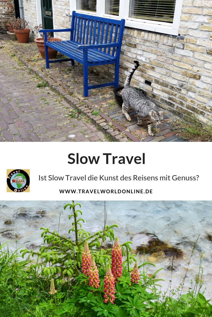 Slow Travel mit Genuss
