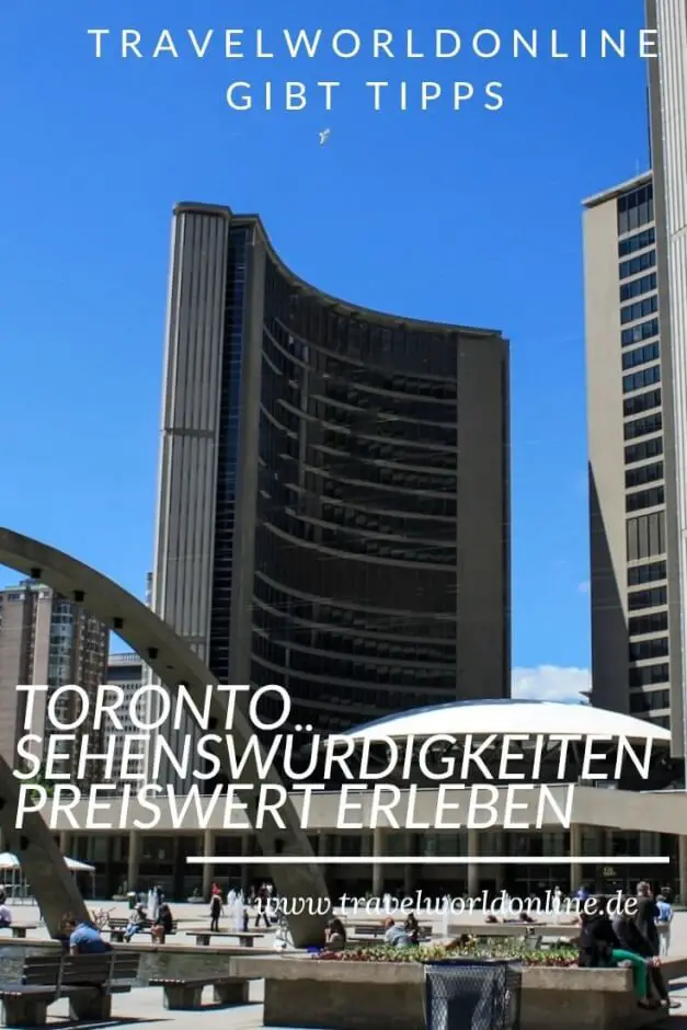 Toronto Sehenswürdigkeiten preiswert erleben