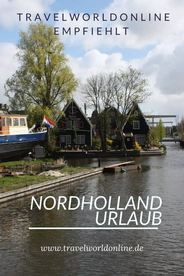 Nordholland Urlaub