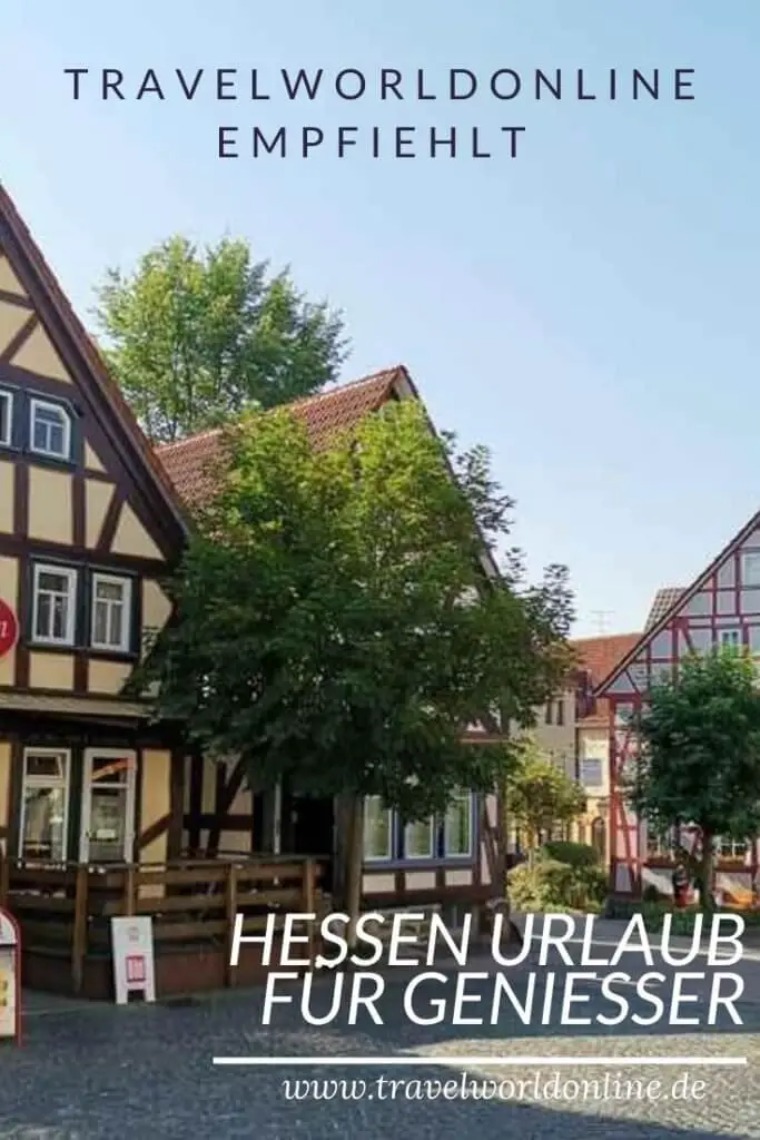 Hessen Urlaub für Geniesser