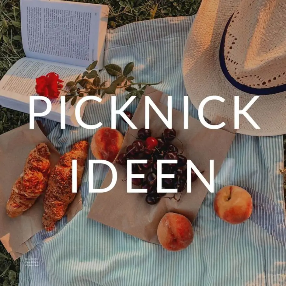Picknick Ideen