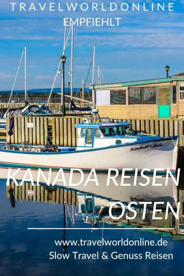 Kanada Reisetipps Osten