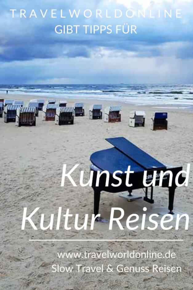 Kunst und Kultur Reisen