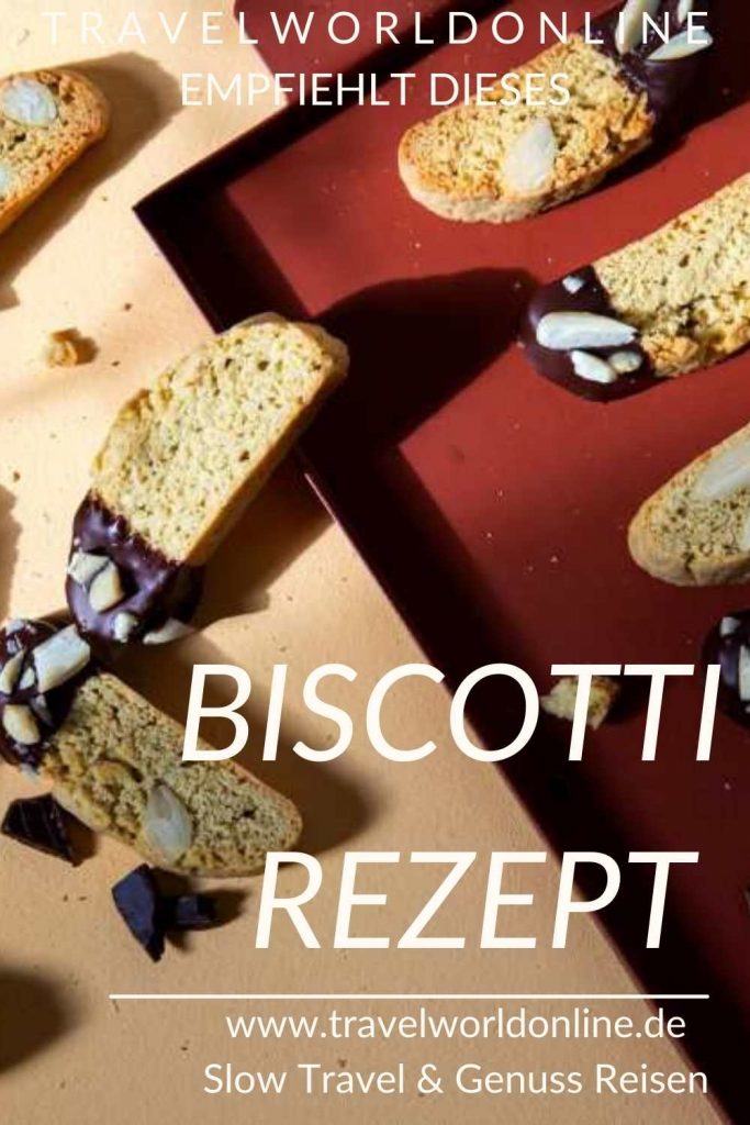 Biscotti Rezept