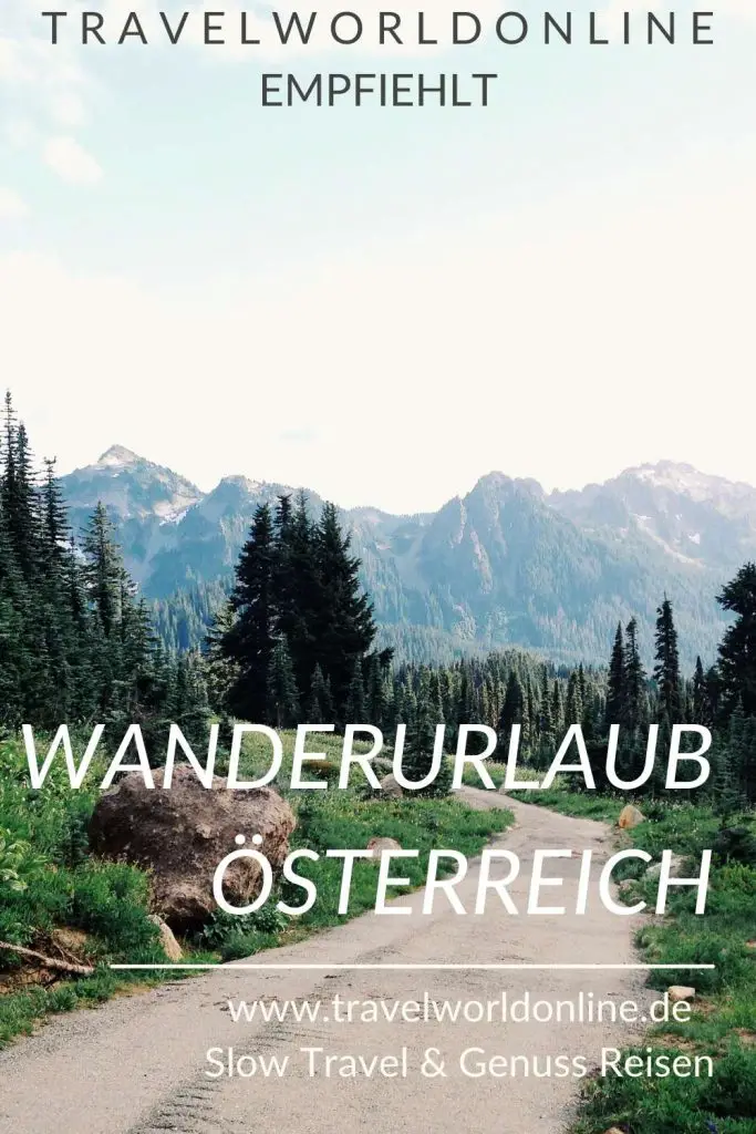 Urlaub in Österreich Wandern