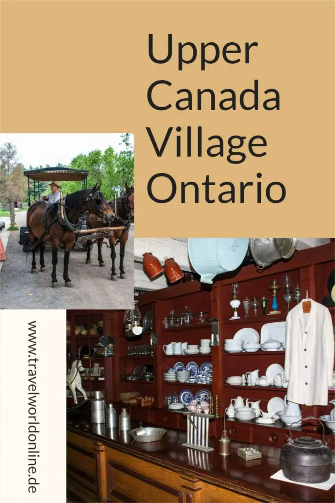 Upper Canada Village Ontario