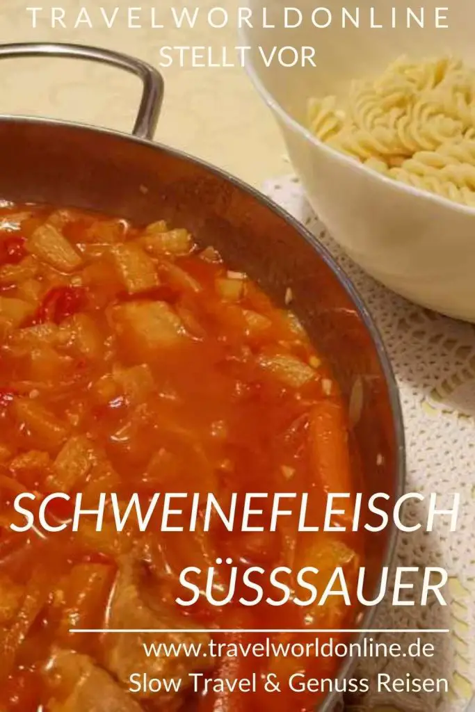 Schweinefleisch süßsauer - mein Rezept