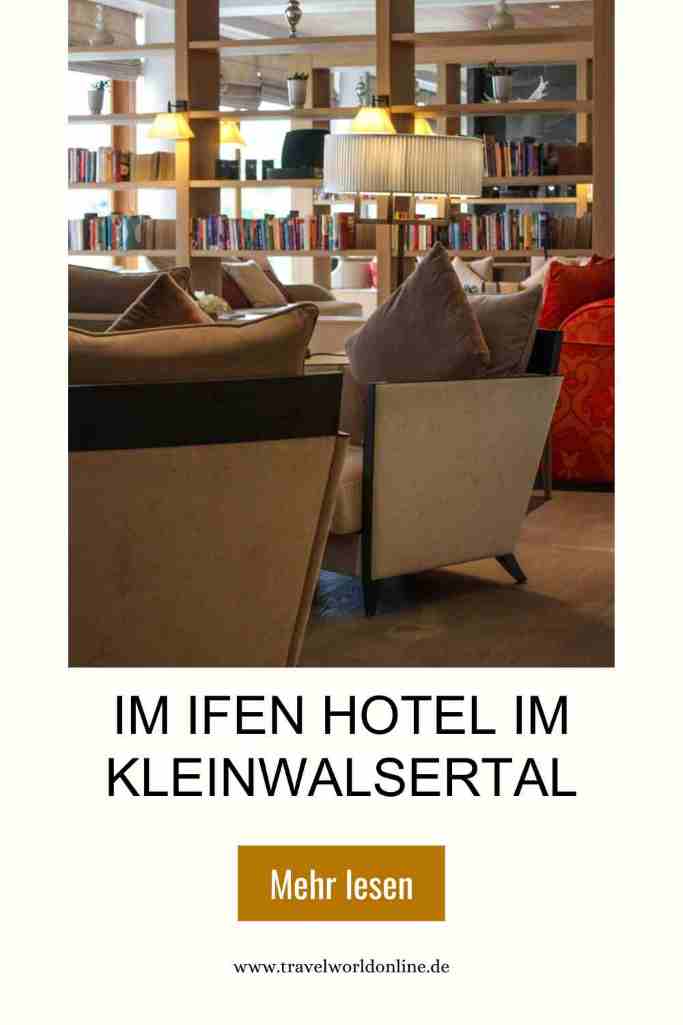 Im Ifen Hotel im Kleinwalsertal