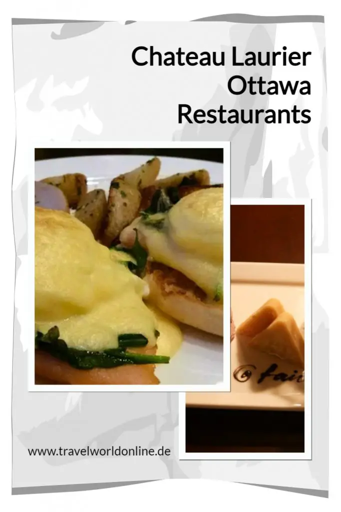 Chateau Laurier Ottawa restaurants