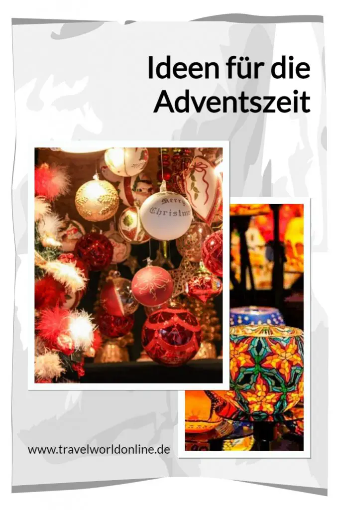 Advent - Ideen für die Adventszeit - Tipps für die Vorweihnachtszeit