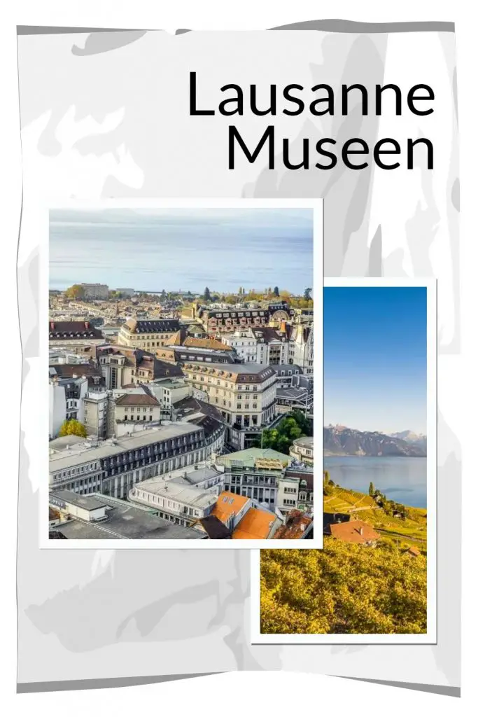 Lausanne Museen