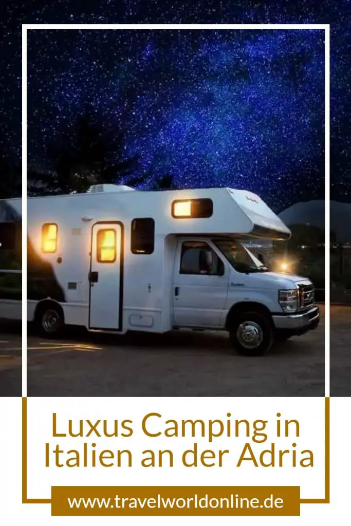 Luxus Camping in Italien an der Adria