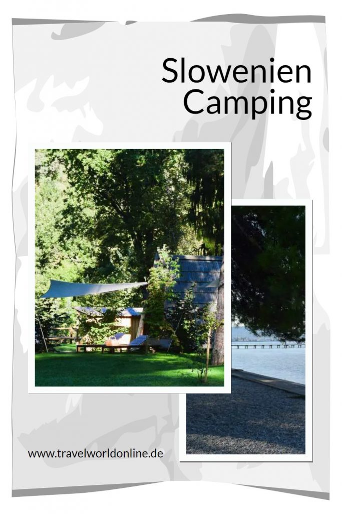 Camping Tipps Slowenien