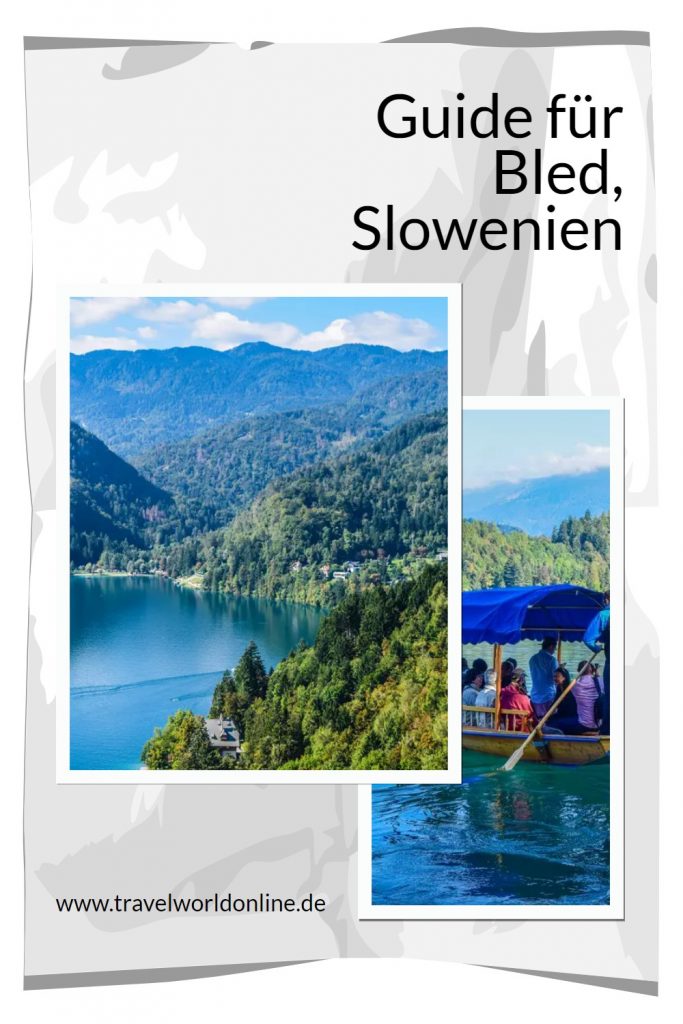 Guide für Bled Slowenien