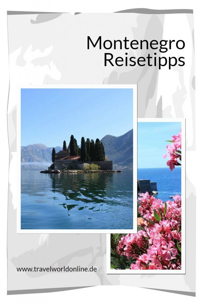 Montenegro Reisetipps