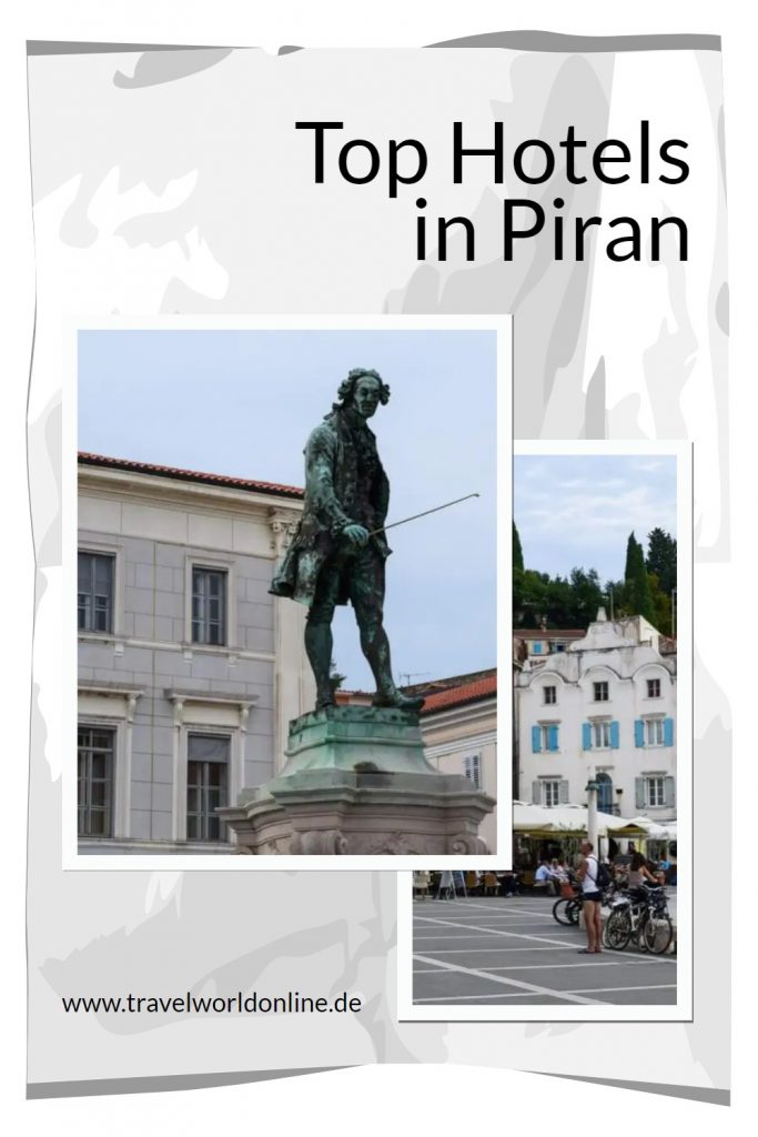 Top Hotels in Piran