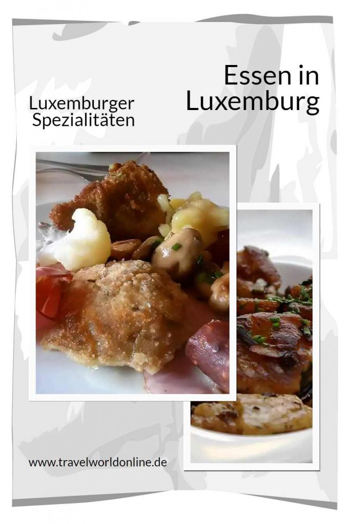 Essen und Luxemburg kulinarische Spezialitäten