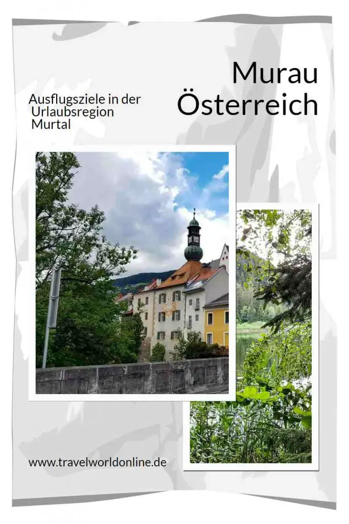Murau Styria excursion destinations
