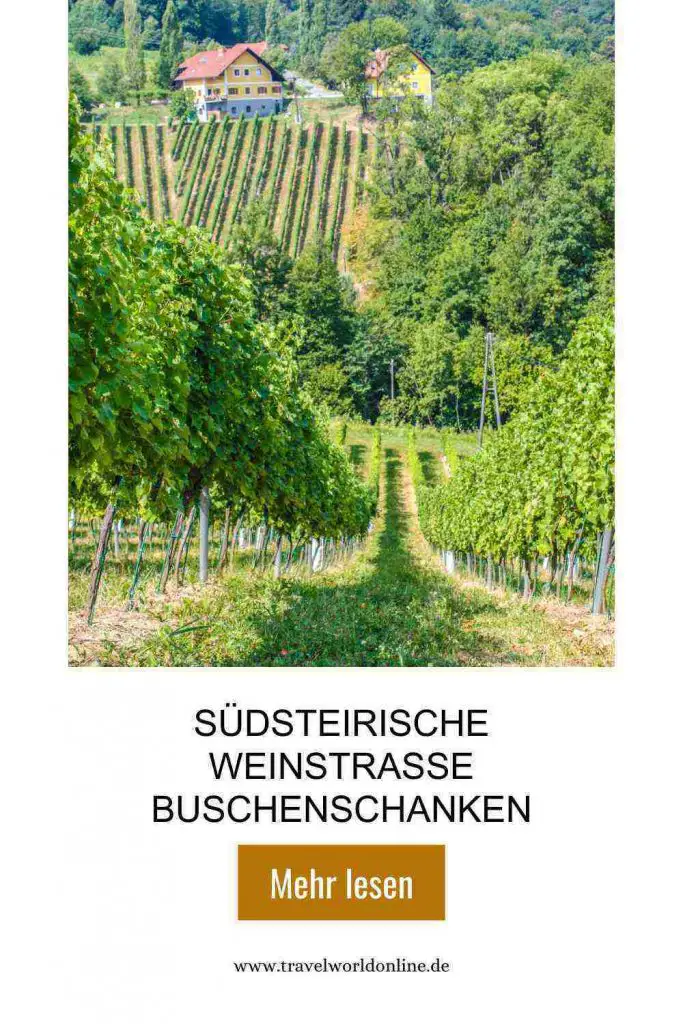 Südsteirische Weinstrasse Buschenschanken