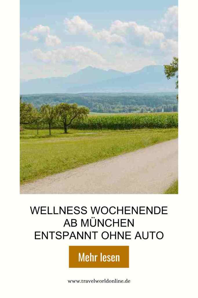 Wellness Wochenende in Oberbayern