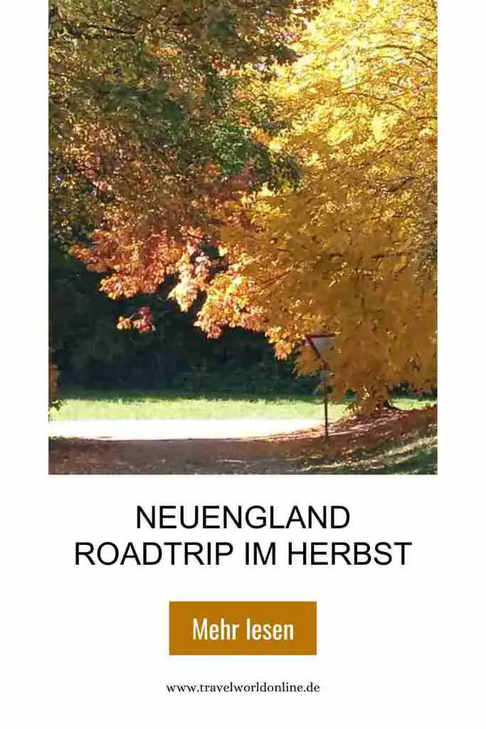 Neuengland Roadtrip im Herbst