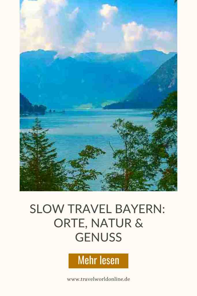Slow Travel in Bayern