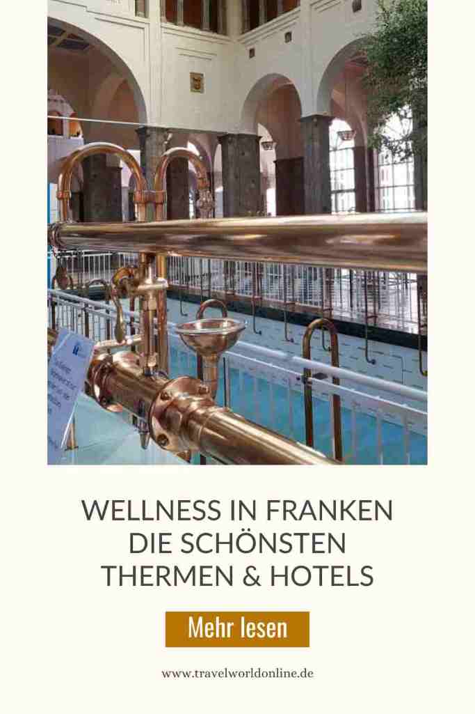 Wellness in Franken: die schönsten Thermen & Hotels