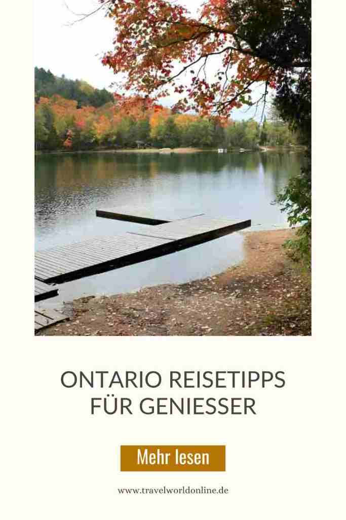 Ontario Reisetipps für Genießer