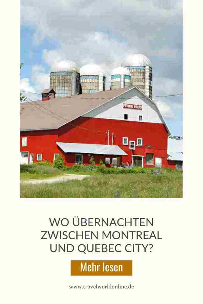 Wo übernachten zwischen Montreal und Quebec City